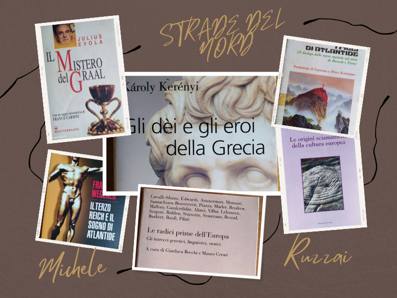 STRADE DEL NORD. Il tema delle Origini Boreali in Herman Wirth e negli altri – Parte 23 – Michele Ruzzai